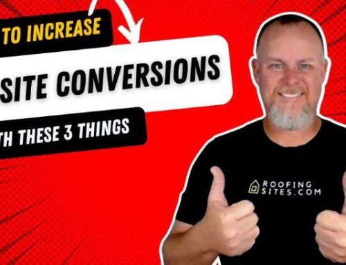 Insider Tips on Multiplying Roofing Websites Conversions!