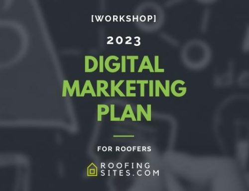 Workshop – 2023 Digital Marketing Plan for Roofers!