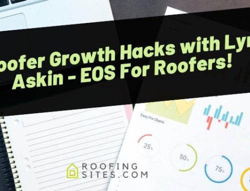 Roofer Growth Hacks with Lyn Askin – EOS For Roofers!