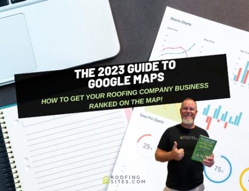 Roofers Workshop – The 2023 Guide to Google Maps!