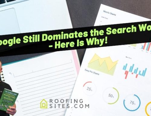 Google Still Dominates the Search World – Here Is Why!
