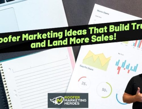 Roofer Marketing Ideas That Build Trust and Land More Sales!