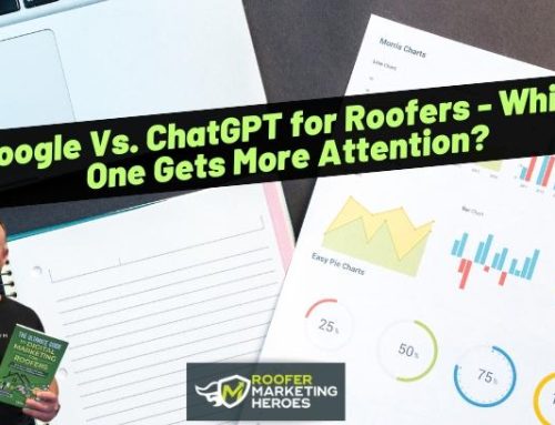 Google vs ChatGPT for Roofers – Which One Gets More Attention?